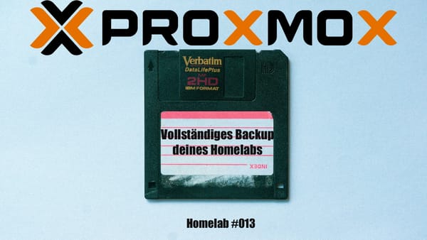 Das Backup für dein Homelab | Proxmox Backup Server